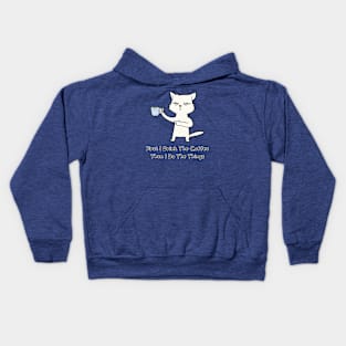 Drink coffee. Do the things. Kids Hoodie